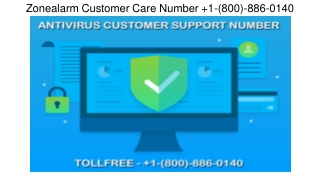 Zonealarm Support Helpline Number  1-(800)-886-0140