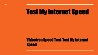 Videotron Speed Test