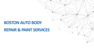 Boston Auto Body Repair Shop - Danilchuk Auto Body