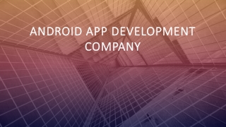 Android App Development Company