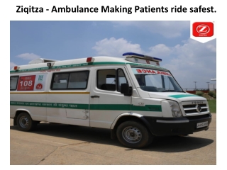 Ziqitza - Ambulance Making Patients ride safest. (1)