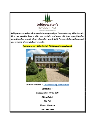 Tuscany Luxury Villa Rentals  Bridgewatertravel.co.uk