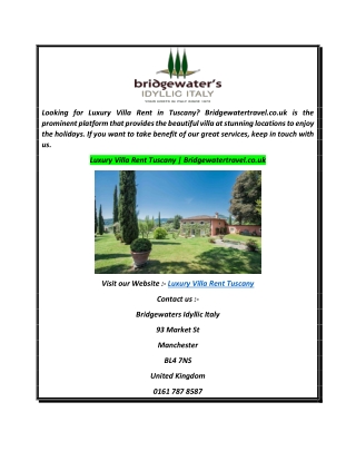 Luxury Villa Rent Tuscany  Bridgewatertravel.co.uk