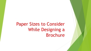 Paper Sizes to Consider While Designing a Brochure