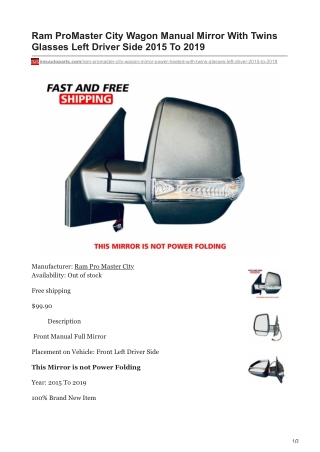 imsautoparts.com-Ram ProMaster City Wagon Manual Mirror With Twins Glasses Left Driver Side 2015 To 2019
