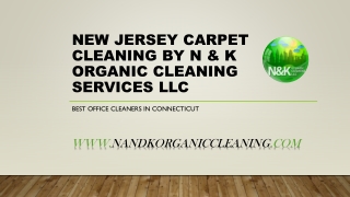 NEW JERSEY CARPET CLEANING BY N & K ORGANIC CLEANING SERVICES LLC