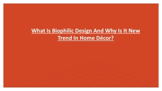 What Is Biophilic Design And Why Is It New Trend In Home Décor-converted