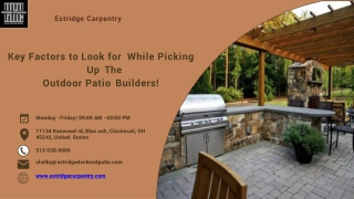 Significant Factors to Look For Choosing Outdoor Patio Builders