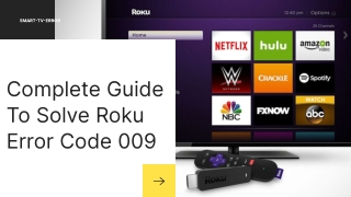 Complete Guide To Solve Roku Error Code 009