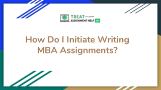 How Do I Initiate Writing MBA Assignments_
