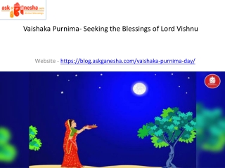 Vaishaka Purnima- Seeking the Blessings of Lord Vishnu