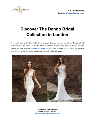 Discover The Dando Bridal Collection in London