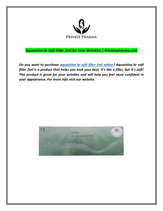 Aquashine Br Soft Filler 2ml for Your Wrinkles | Privatepharma.com