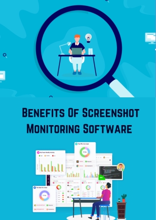 Benefits Of Screenshot Monitoring Software