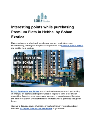 Interesting points while purchasing Premium Flats in Hebbal by Sohan Exotica