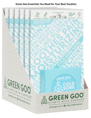 Green Goo Essentials You Need for Your Next Vacation