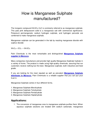 How is Manganese Sulphate manufactured_