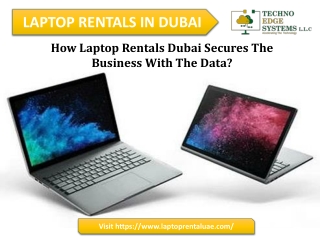 How Laptop Rentals Dubai Secures The Business With The Data?