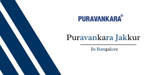 Puravankara Jakkur In Bengaluru | Brochure