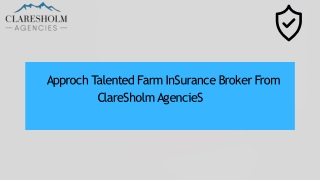 Looking For The Farm Insurance Firm Contact Claresholm Agencies