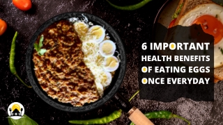 6 Important Health Benefits Of Eating Eggs Once Everyday