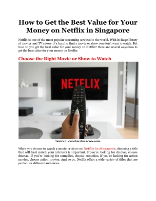 How to Get the Best Value for Your Money on Netflix in Singapore
