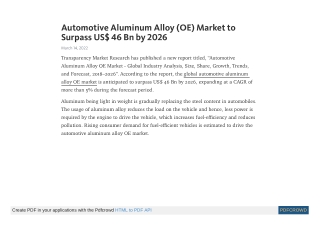 Automotive Aluminum Alloy (OE) Market to Surpass US$ 46 Bn by 2026