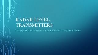 Comprehensive Guide to Radar Level Transmitters