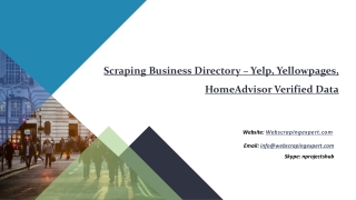 Scraping Business Directory – Yelp, Yellowpages, HomeAdvisor Verified Data