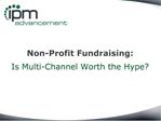 Non-Profit Fundraising: Is Multi-Channel Worth the Hype?
