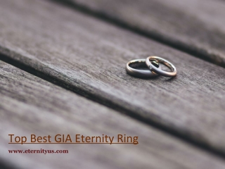 Top Best GIA Eternity Ring - www.eternityus.com