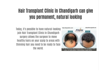 Hair Transplant Clinic in Chandigarh can give you permanent, natural looking