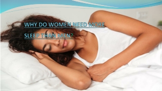 WHY DO WOMEN NEED MORE SLEEP THAN MEN_