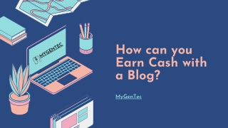 How can you Earn Cash with a Blog?