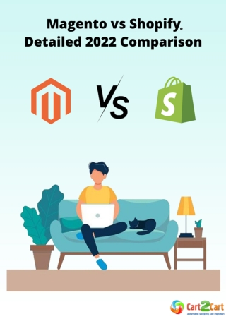 Magento vs Shopify: Detailed 2022 Comparison