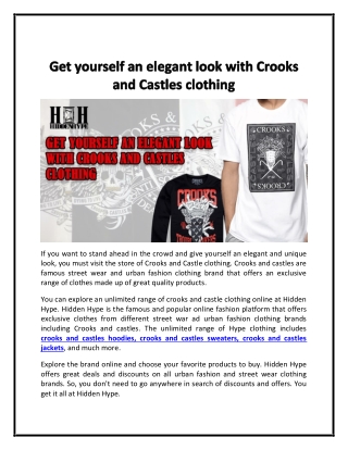 Get yourself an elegant look with Crooks and Castles clothing