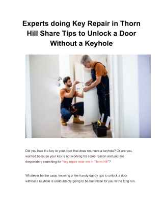 Experts doing Key Repair in Thorn Hill Share Tips to Unlock a Door Without a Keyhole