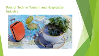Role of Tech in Tourism and Hospitality Industry