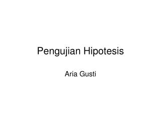 Pengujian Hipotesis