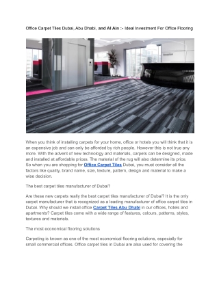 Office Carpet Tiles Dubai, Abu Dhabi, and Al Ain :- Ideal Investment For Office