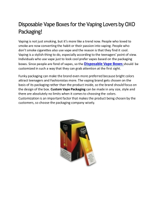 Disposable Vape Boxes for the Vaping Lovers by OXO Packaging!