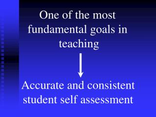 Fundamental Goal in Teaching
