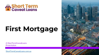 First Mortgage