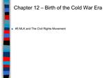 Chapter 12 Birth of the Cold War Era