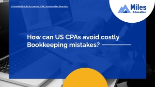 How can US CPAs avoid costly Bookkeeping mistakes