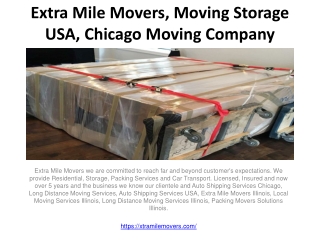 Extra Mile Movers, Moving Storage USA, Chicago Moving Company