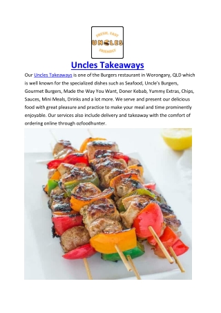 5% off - Uncles Takeaways Menu Worongary, QLD