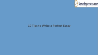 10 Tips to Write a Perfect Essay