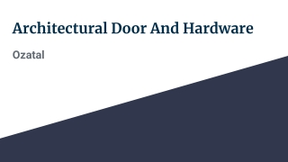 Architectural Door And Hardware