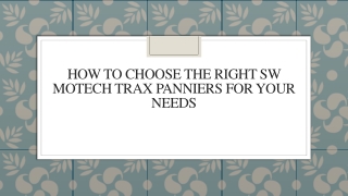 How To Choose The Right SW Motech Trax Panniers For Your Needs